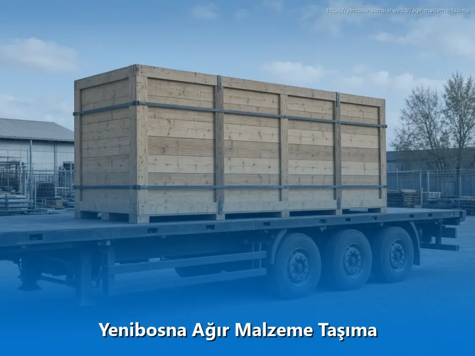 Yenibosna Ağır Malzeme Taşıma