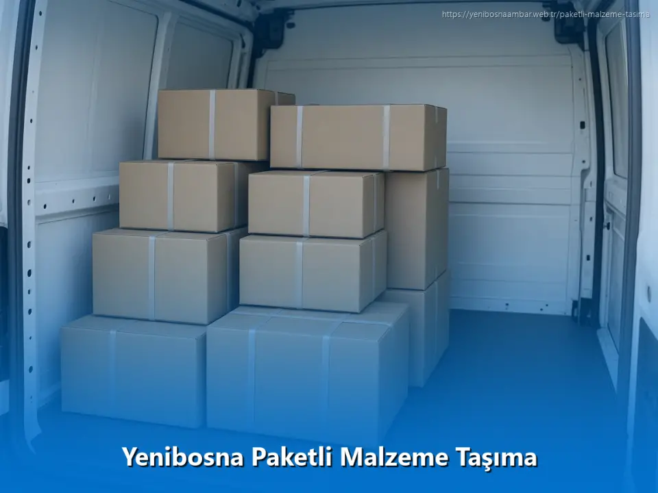 Yenibosna Paketli Malzeme Taşıma